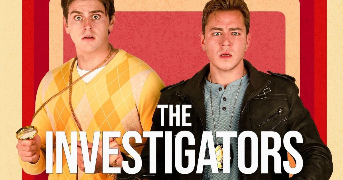 LocallyFilmed 'The Investigators' Promises Dysfunctional Fun